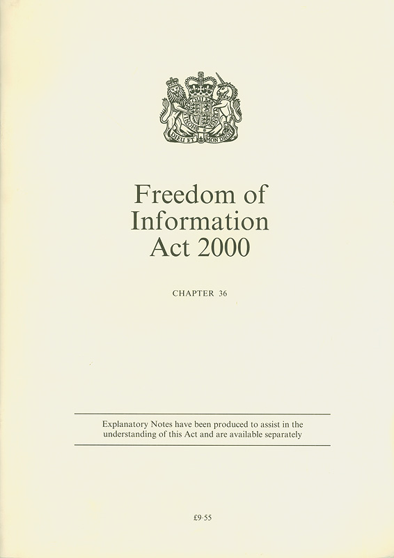  Freedom Of Information Act 2000 : chapter 36
