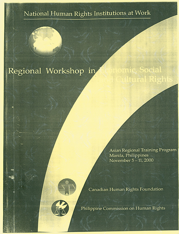  National human rights institutions at work : regional workshop in economic, social and cultural rights, Manila Philippines, November 5-11, 2000 