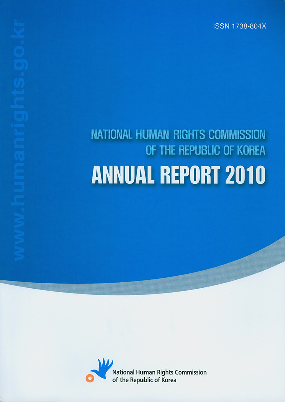  Annual report 2010 National Human Rights Commission of the Republic of Korea 