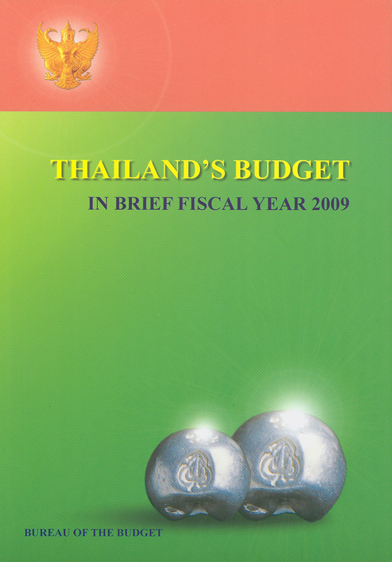 Thailand's budget in brief fiscal year 2009 
