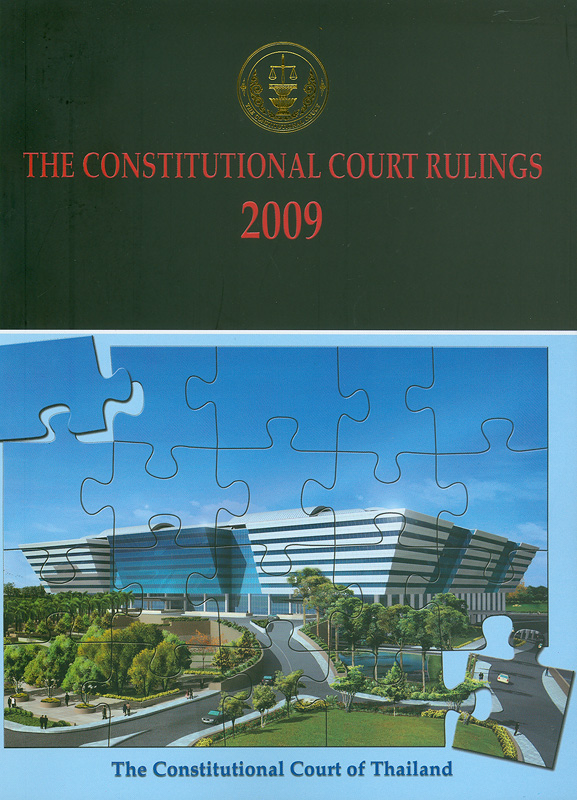  The Constitutional Court Rulings 2009 The Constitutional Court of Thailand 