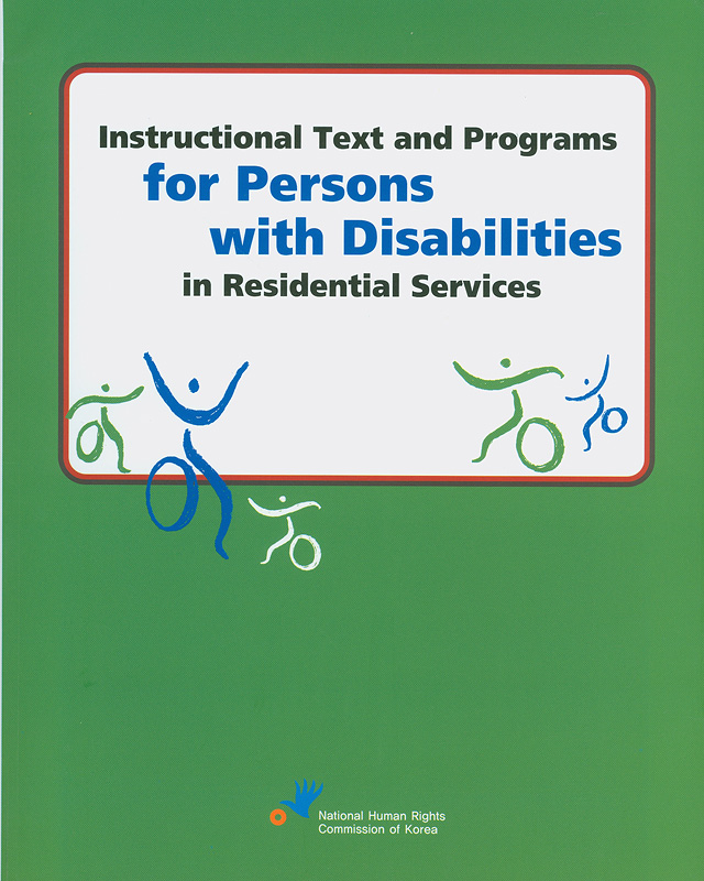  Instructional text and programs for persons with disabilities in residential services 