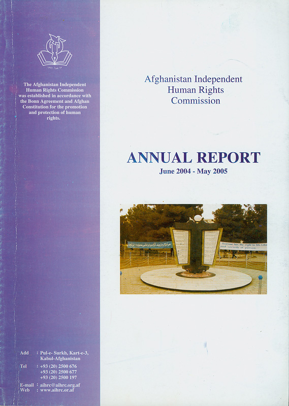  Afghanistan independent human rights commission : annual report June 2004 - May 2005 