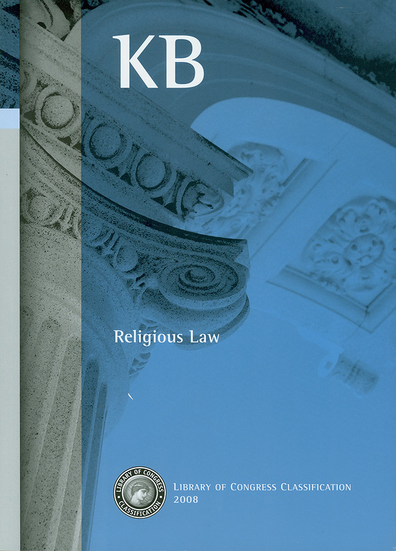  Library of Congress classification.KB : Religious law 