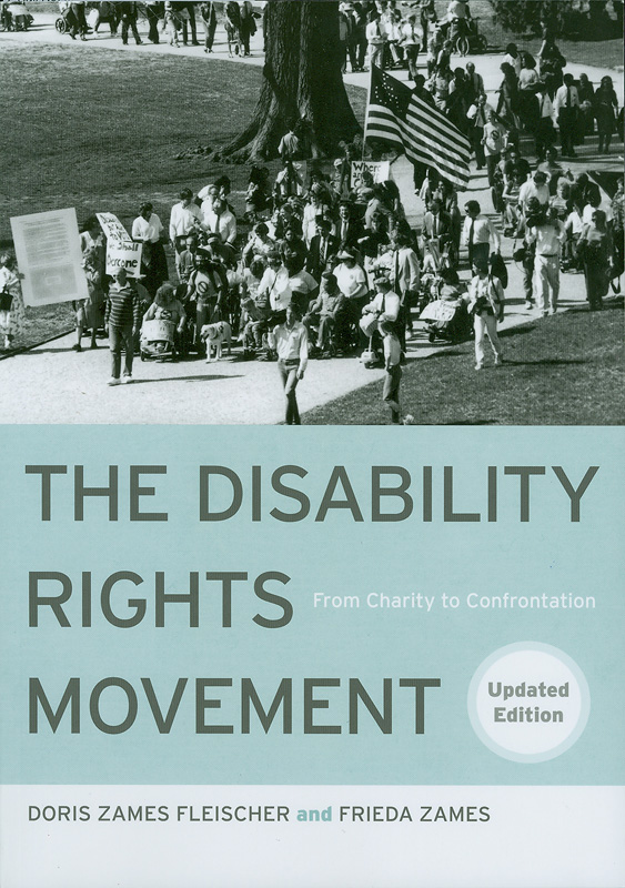  The disability rights movement : from charity to confrontation 