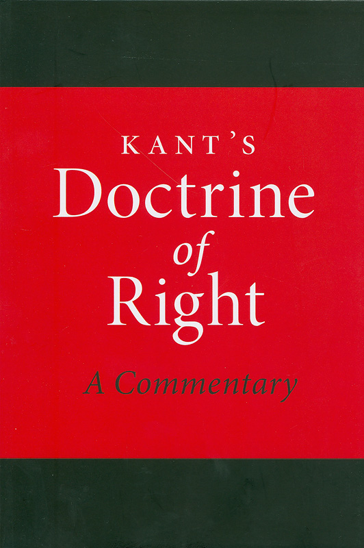  Kant's Doctrine of right : a commentary 