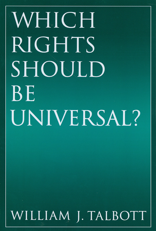  Which rights should be universal? 