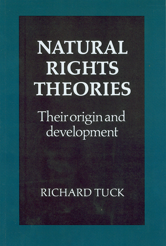  Natural rights theories : their origin and development 