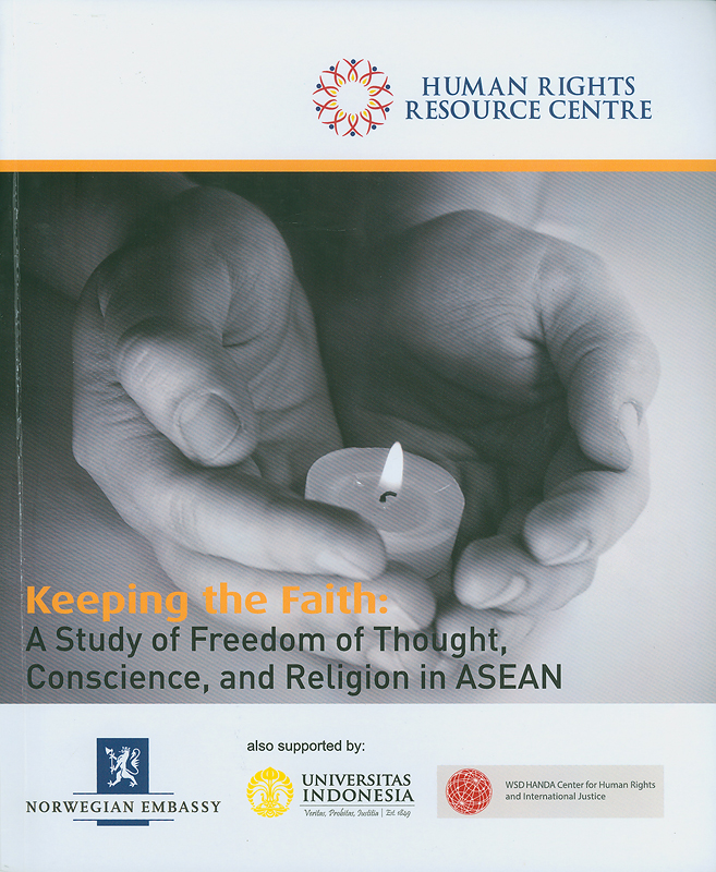  Keeping the faith: a study of freedom of thought, conscience and religion in ASEAN