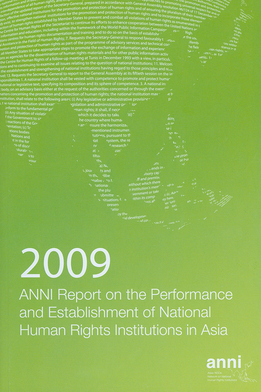  2009 ANNI report on the performance and establishment of National Human Rights Institutions in Asia 